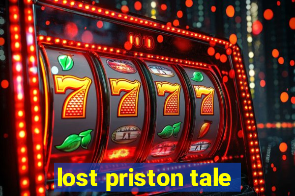 lost priston tale